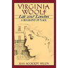 Virginia Woolf, Life and London: A Biography of Place