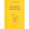 Recent Research Into the Stone Age of Northeastern Africa