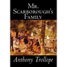 Mr. Scarborough's Family by Anthony Trollope, Fiction, Literary