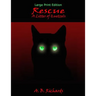 Rescue: A Litter of Quetzels: Large Print Edition