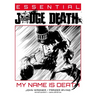 Essential Judge Death: My Name Is Death