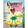 Rihanna's Can-Do Adventures