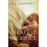 The Greatest Sacrifice: An Adoption Novel