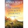 The Amish Cowboy's Journey