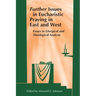Further Issues in Eucharistic Praying in East and West: Essays in Liturgical and Theological Analysis