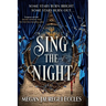 Sing the Night