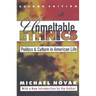 Unmeltable Ethnics: Politics and Culture in American Life