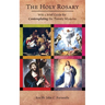 The Holy Rosary: With a Brief Guide for Contemplating the Twenty Mysteries