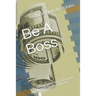 Be A Boss: 195 Legitimate Ways to Generate Multiple Streams Of Income