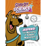Jeepers! the Mystery of Simple Machines: A Scooby-Doo! Science Adventure