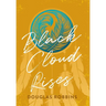 Black Cloud Rises