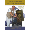 From Timbuktu to Duck and Cover: Improbable Tales from a Career in Foreign Service