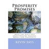 Prosperity Promises: What the Bible says about Wealth, Success, Money And Prosperity