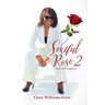 Sexiful Rose II: Back with a Vengeance