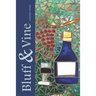 Bluff & Vine: Issue Three