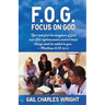 F.O.G.: Focus On God