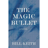 The Magic Bullet