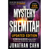 The Mystery of the Shemitah Updated Edition: The 3,000-Year-Old Mystery That Holds the Secret of America's Future, the World's Future...and Your Futur