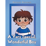 A Very Special, Wonderful Boy