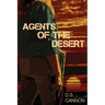 Agents of the Desert