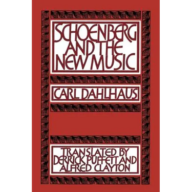 Schoenberg and the New Music