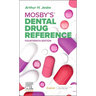 Mosby's Dental Drug Reference