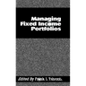 Managing Fixed Income Portfolios