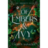 Of Embers & Ivy