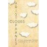 Aristophanes' Clouds: A Dual Language Edition