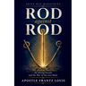 Rod Against Rod