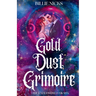Gold Dust Grimoire