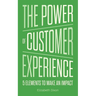 The Power of Customer Experience: 5 Elements To Make An Impact