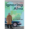 Ignoring Alva