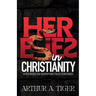 Heresies in Christianity: A Textbook on Identifying False Teachings