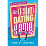 The (Fake) Dating Game: A Spicy MM Reality TV Romance
