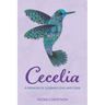 Cecelia: A Memoir of Lesbian Love and Loss