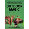 Outdoor Magic: The Power of Nature Connection