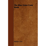 The Blue Grass Cook Book