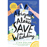 Abigail and Alexa Save the Wedding