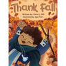 Thank Fall: A Mindful Story Celebrating the Magic of Autumn