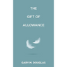 The Gift of Allowance