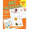 ABC tracing book: Letter Tracing Practice of the Alphabet and Sight Words! Preschool Handwriting Workbook for Kindergarten and Kids Ages 3-5.