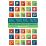 Real Food, Real Facts: Processed Food and the Politics of Knowledge