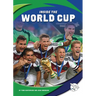 Inside the World Cup