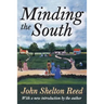 Minding the South