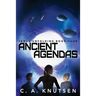 Ancient Agendas: Janus Unfolding Book Four