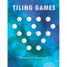 Tiling Games