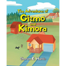 The Adventures of Gizmo and Kimora
