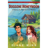 Doggone Honeymoon: A Chrissy the Shih Tzu Cozy Mystery