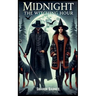 Midnight The Witching Hour